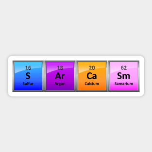 Colorful SArCaSm With Periodic Table Element Symbols Sticker